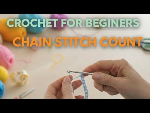 Crochet for Beginners Part 3 | How to Count Chain Stitch Correctly 🧶 | Common Mistakes #chrochet