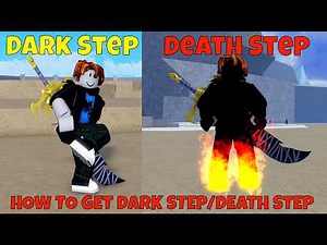HOW TO GET DARK STEP & DEATH STEP! SHOWCASE IN BLOX FRUITS