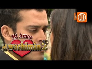 Mi amor el Wachimán 2 Capítulo 53 parte 5/5