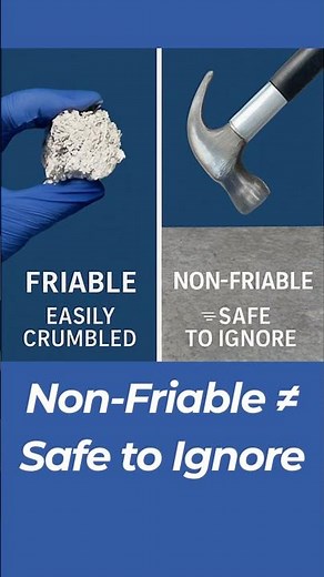 Friable vs. Non-Friable Asbestos
