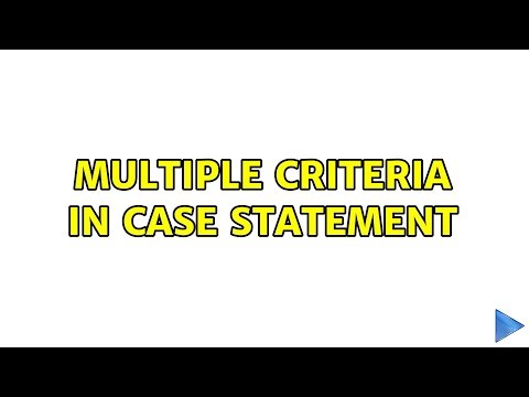 Multiple Criteria In Case Statement