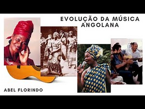 EVOLUÇÃO DA MÚSICA ANGOLA (Parte 1)