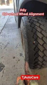 #mechanic #tips #diy Old-school Wheel Alignment #tutorial #shorts #video