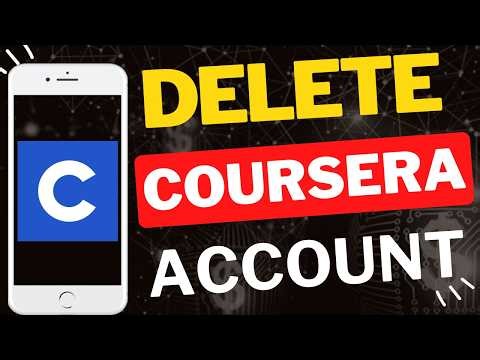 How to Delete Coursera Account on Mobile App