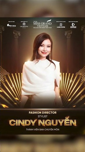 GIÁM ĐỐC THỜI TRANG CINDY NGUYỄN - BAN CHUYÊN MÔN MISS GRAND VIETNAM 2026