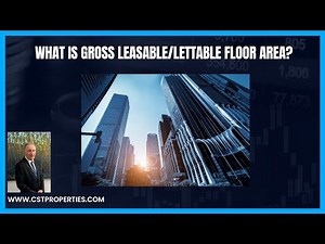 What Is Gross Leasable/Lettable Floor Area?