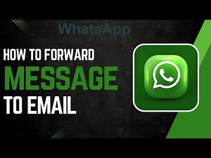 How To Forward WhatsApp Messages To Email !