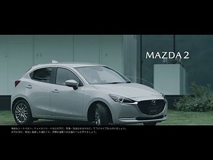 【マツダ･MAZDA2 CM】－日本編 2019 Mazda Japan『MAZDA2/DEMIO』TV Commercial－