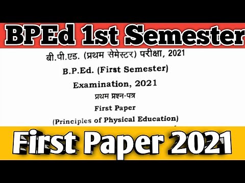 BPEd 1st semester first paper 2021/ BPEd first semester previous year question paper/ bped paper