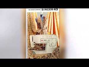 Singer 413 Sewing Machine Full User Instruction Manual Booklet