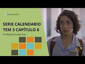 Calendario Temporada 3 Capítulo 6