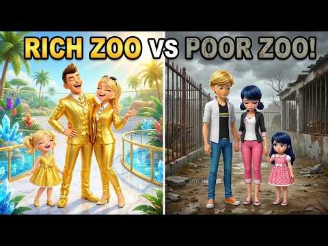 Chloe's RICH Family VS Marinette's POOR Family: Whose ZOO is better? 😱#miraculous #ladybug