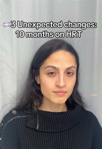 Unexpected Changes After 10 Months on HRT