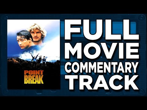 Point Break (1991) - Jaboody Dubs Full Movie Commentary