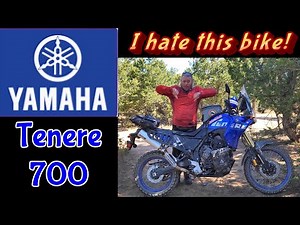 I hate the Yamaha Tenere 700. Five things I absolutely hate about this bike.
