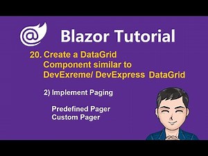 Blazor Tutorial - Ep20 - How to create a DataGrid with Blazor like DevExtreme/DevExpress DataGrid