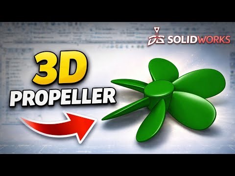 SolidWorks Propeller Design Tutorial | Step by Step for Beginners 🔥