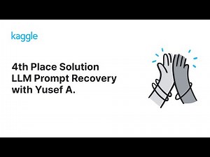 Kaggle Solution Walkthroughs: LLM Prompt Recovery with Yusef A