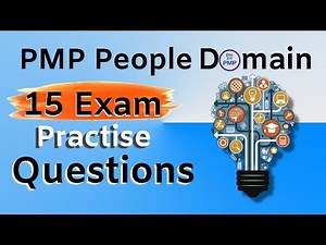 PMP People Domain 15 Exam Scenario Questions With Answers.