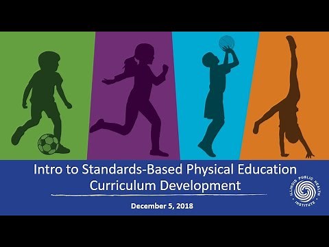 Intro to Standards-Based Physical Education Curriculum Development