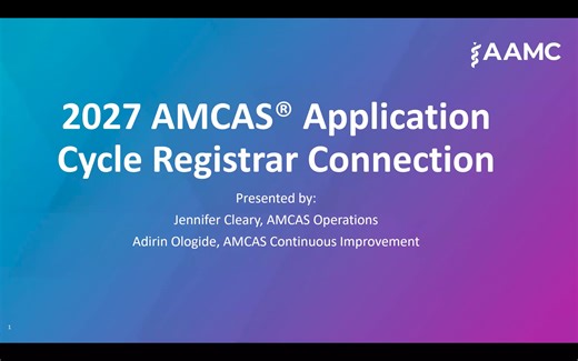 2027 AMCAS® Application Cycle Registrar Connection — Feb. 11, 2026