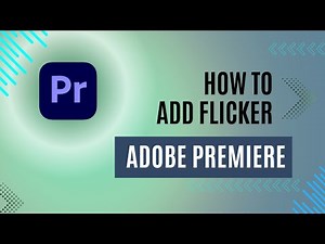 How to Add Flicker in Adobe Premiere Pro | Tutorial