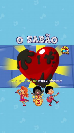 3 Palavrinhas: Coração Limpinho com Jesus