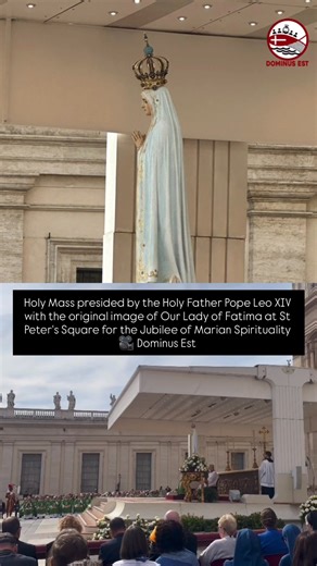 5.9K views · 321 reactions | On October 12, 2025, the original image of Our Lady of Fatima, whose final apparition took place on Oct 13, 1917, was brought to St Peter's Square for the Jubilee of Marian Spirituality, with Holy Mass presided by Pope Leo XIV. We join the Holy Father in his prayer for peace.  Margaux Salcedo / Dominus Est | Dominus Est | Facebook