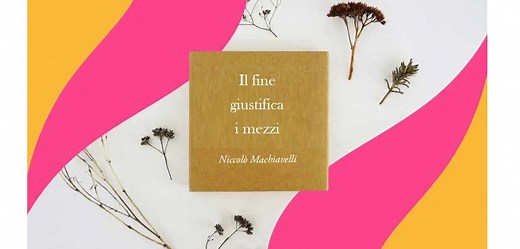 "Il fine giustifica i mezzi", origine e significato del proverbio associato a Machiavelli
