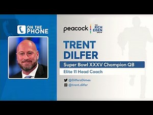 Trent Dilfer Talks Tua, Mayfield, Wentz, Darnold, Tannehill & More with Rich Eisen | Full Interview
