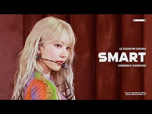 240219 르세라핌 사쿠라 'SMART' 직캠 LE SSERAFIM Sakura 4k Fancam @COMEBACK SHOWCASE