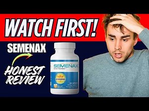 SEMENAX REVIEW - SEMENAX : Reviews, Benefits and complaints - Tired of Soreness? See How It Works!
