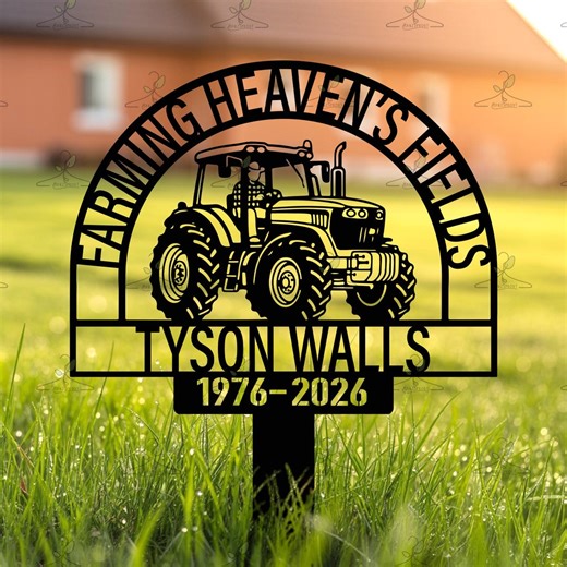 Custom Tractor Memorial Metal Sign, Farm Yard Stake With Name and Years - Etsy