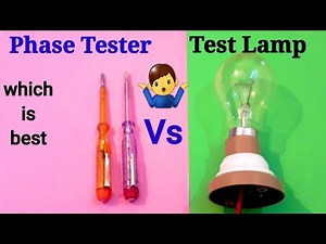 Phase Tester | Test Lamp
