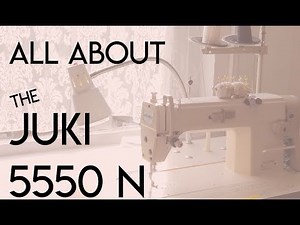 Juki commercial industrial straight stitch sewing machine 5550 N features and how-to