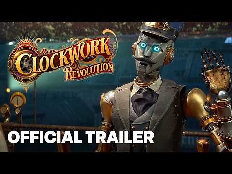 Clockwork Revolution - Official "The Heist" Story Trailer
