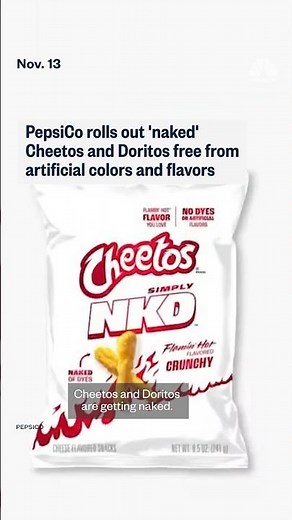 PepsiCo rolls out 'naked' Cheetos and Doritos free from artificial colors and flavors