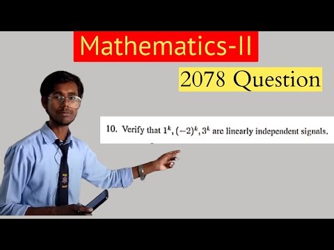 Verify that 1^k , (-2)^k , 3^k are linearly independent signals #2078Question #NepaliLanguage