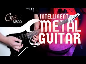 The Intelligent METAL Guitar! GTRS M800
