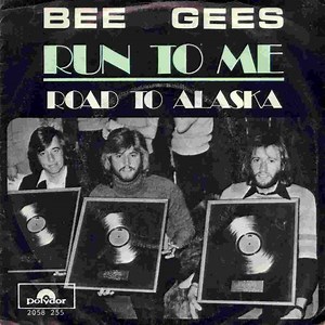Bee Gees - Run To Me | Top 40