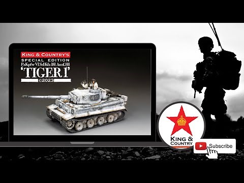 2023 - New King & Country's Tank - "Achtung Tiger"!