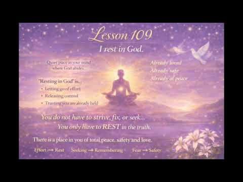 Lesson 109 Meditation