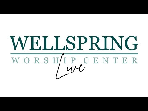 Wellspring LIVE (11:00am) | 10.19. 25 | Wellspring Worship Center