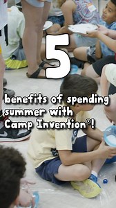 9K views · 62 shares | Summer camp is a great way for your child to meet new friends, explore ideas and concepts outside of school, and so much more. Check out these 5 reasons your child could benefit from a summer camp experience! #SummerMemories #CampFun | Camp Invention | Facebook