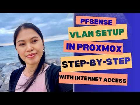pfSense Part 6: pfSense VLAN Setup in Proxmox | Step-by-Step with Internet Access