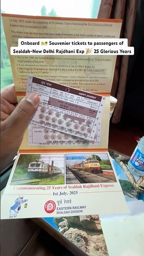 Onboard 🎫 Souvenier tickets to passengers of Sealdah-New Delhi Rajdhani Exp 🎉 25 Glorious Years