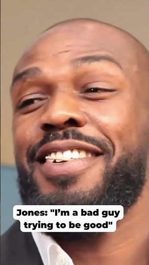 Jon Jones: "I’m a bad guy trying to be good"😈