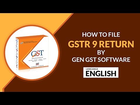 GSTR 9 Annual Return Filing In English | How to File GSTR 9 Annual Return by Gen GST Software