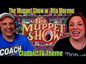 Classic TV Theme The Muppet Show w Rita Moreno THE WOLF HUNTERZ REACTION