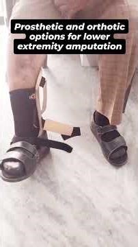Prosthetic and orthotic options for lower extremity amputation and reconstruction #mycaremedical